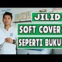 Jilid Soft Cover Adalah